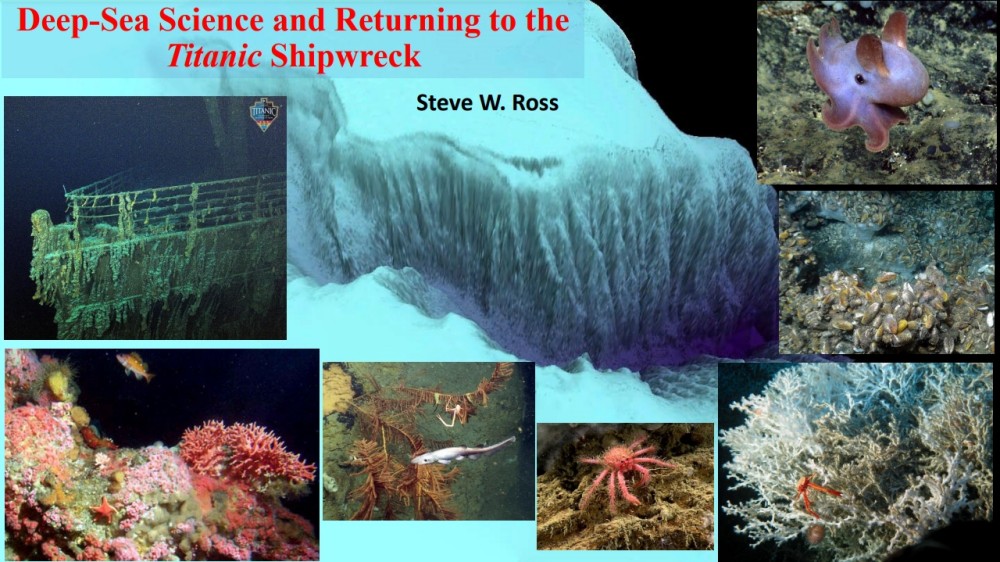 Dr. Steve Ross: deep-sea science and returning to the Titanic shipwreck